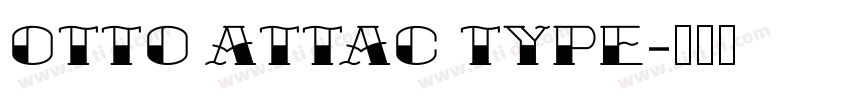 Otto Attac Type字体转换